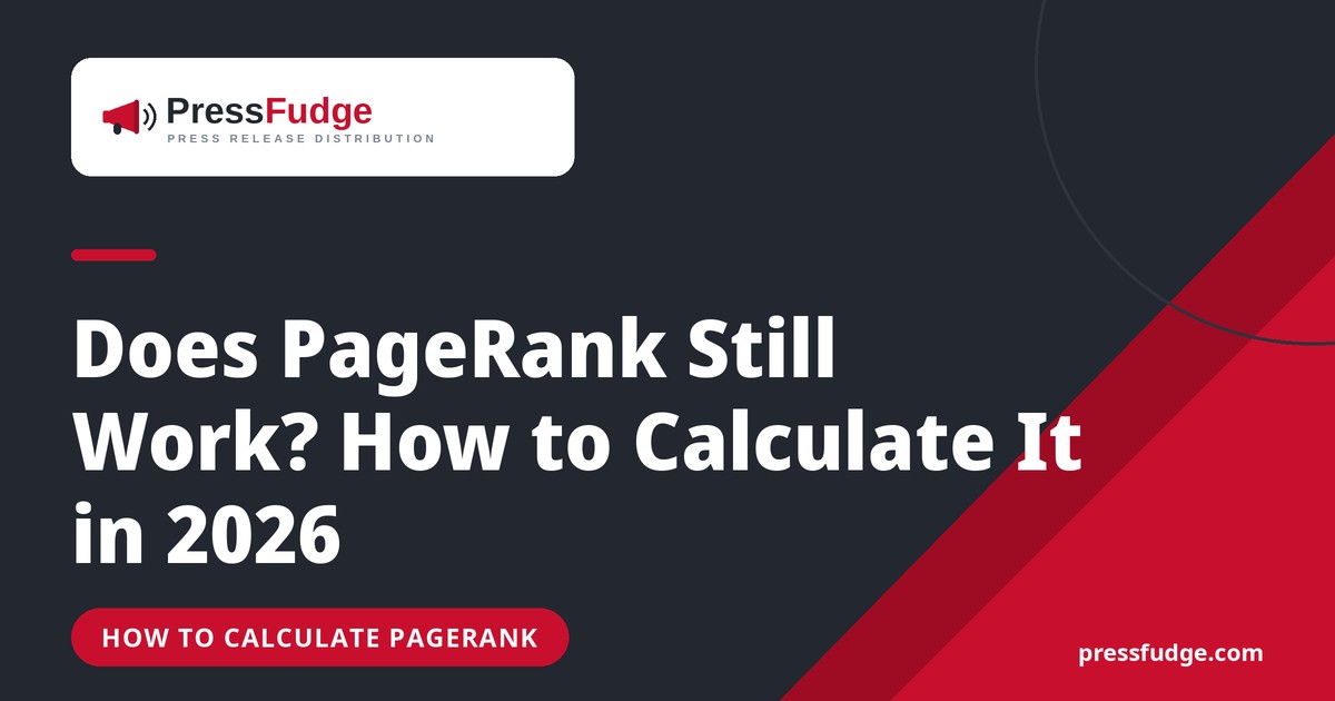 PressFudge cover graphic: PageRank explained and how to calculate it
